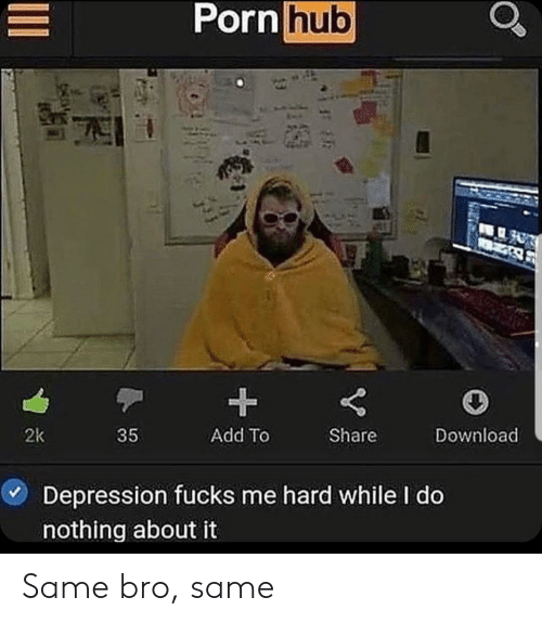 best of While about nothing fucks depression hard