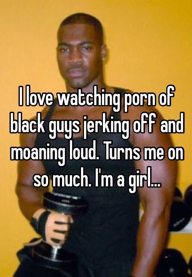 Biscuit reccomend black male moaning